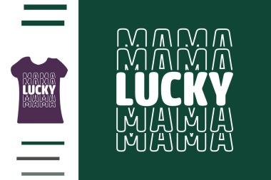 Şanslı anne t-shirt tasarımı