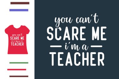 Ürkütücü öğretmen t-shirt tasarımı