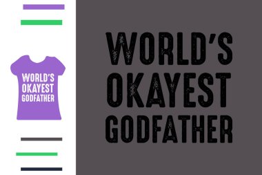 Dünyanın en iyi vaftiz babası tişört tasarımı.