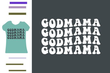 En iyi Godmama t-shirt tasarımı