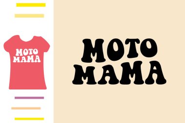 Moto Mama t-shirt tasarımı