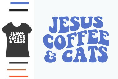 İsa 'nın kahvesi ve kedilerin gömleği tasarlandı