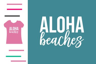 aloha plajları gömlek tasarımı