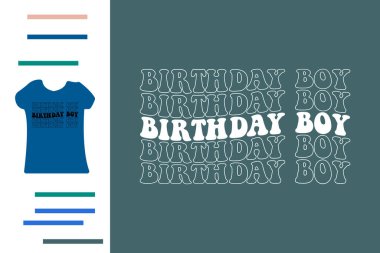 Doğum günü çocuğu t-shirt tasarımı
