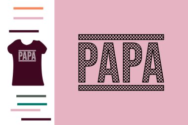 Damalı baba t-shirt tasarımı 