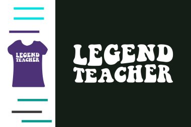 Efsane öğretmen t-shirt tasarımı