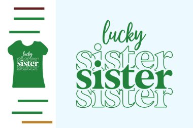 Lucky Sister tişört tasarımı