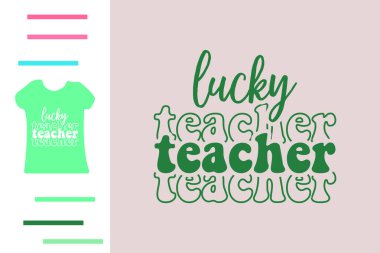 Şanslı öğretmen t-shirt tasarımı