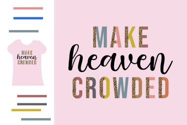 Tişört tasarımı için cennet kalabalık olsun.