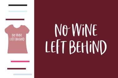 Tişört tasarımında şarap kalmamış.