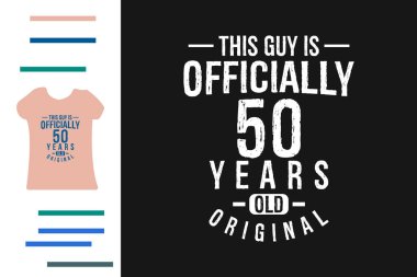 resmi olarak 50 yıllık t-shirt tasarımı