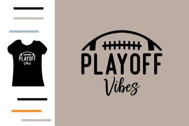Playoff vibes t-shirt tasarımı