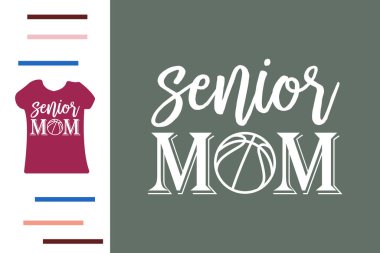 Son sınıf basketbol annesi gömlek tasarımı.