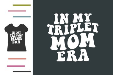 Triplet anne t-shirt tasarımı