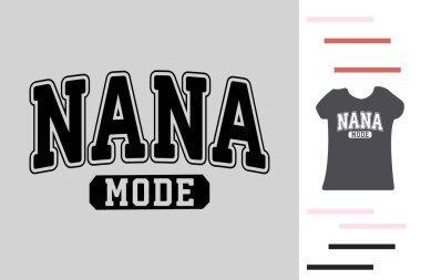 Nana modu t-shirt tasarımı