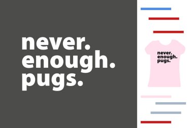 Pug sahibi t-shirt tasarımı