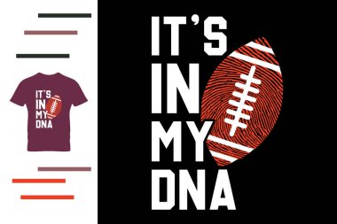 Tişörtümün DNA 'sında var.