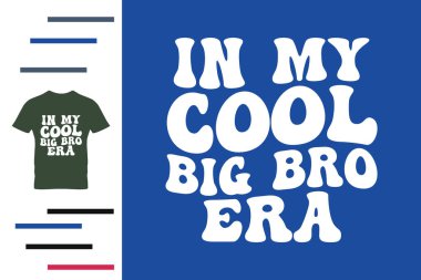 Benim havalı büyük kardeş dönemi tişört tasarımımda