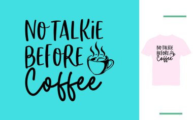 Kahve gömleği tasarımından önce konuşmak yok.