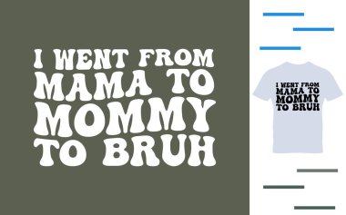  Erkeklerin annesi tişört tasarımı.