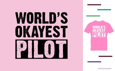 Dünyanın en iyi pilot tişört tasarımı