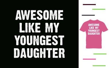 En küçük kızımın tişört tasarımı gibi harika.