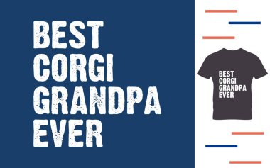 Gelmiş geçmiş en iyi Corgi büyükbabası.