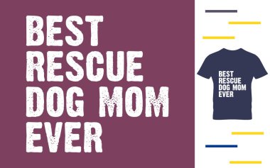 Gelmiş geçmiş en iyi kurtarma köpeği anne.