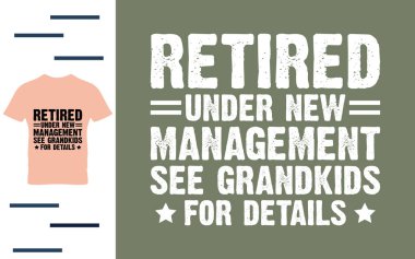 Yeni yönetimden emekli oldu. Ayrıntılar için torunlarına bakın.