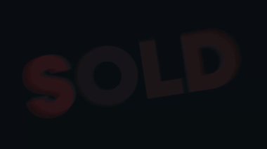 4K hareket animasyonu siyah arka planda koyu kırmızı ile satılan sözcüğü gösteriyor. Pazarlama, emlak, dijital reklamlar veya tanıtım satış duyuruları için mükemmel..