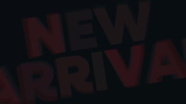 4K animasyon hareketi ve siyah bir arkaplan üzerinde YENİ ARRIVAL metni. Promosyonlar, ürün tanıtımı ya da modern ve cesur tasarımlı iş pazarlama görselleri için idealdir..