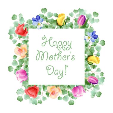 Anneler günü tebrik kartı. Yeşil okaliptüs yaprakları ve dalı olan suluboya kare hediye kartı, pembe laleler, sarı gül, mavi nonoşlar, kırmızı gelincik çiçeği çerçeve resmi anneler günü hediyesi için.