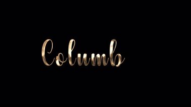 Altın metalik Mutlu Kolomb Günü metin animasyonu şeffaf arka planda, Columbus Günü ve diğer kutlamalar için mükemmel. 4K video