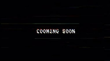 Yakında siyah arkaplanda bozulma çizgileri olan piksel metin hatları açılacak. 4K video