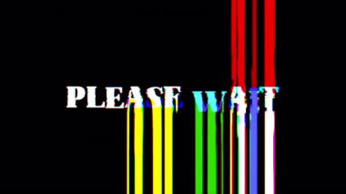 Metin arızası efektleri lütfen siyah arkaplanda bekleyin. 4K video