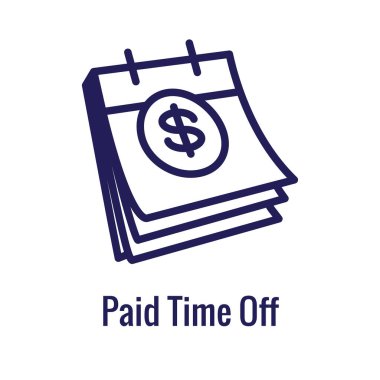 Paid Family Leave Benefits - PFL Benefits - sick time, paid time off, vacation benefits, death in the family, maternity, paternity leave, other PTO