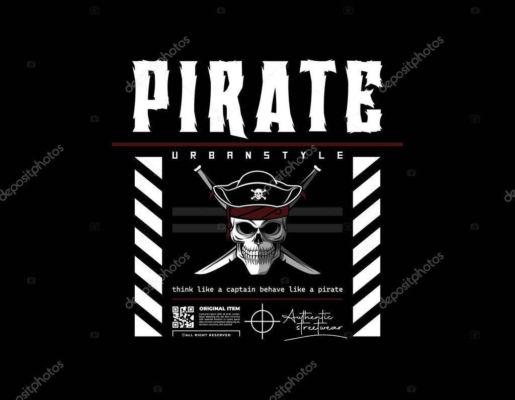 Urban Pirate Skull Graffiti, Pirate Skull with Street Graffiti Style, Pirate Concept urban Streetwear Design For Hoodie, t-shirts and poster