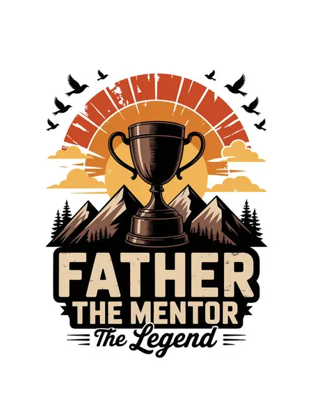 Babalar Günü Tipografi Tişört Tasarımı. Dağ ve Günbatımlı Kupa İllüstrasyonu. İlham verici bir alıntı Baba Akıl hocası Efsane