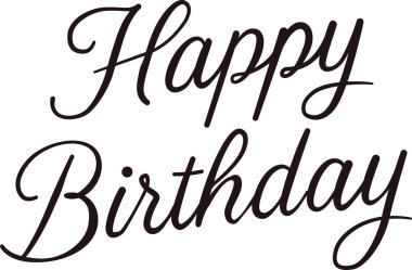 Doğum günün kutlu olsun. Yazı karakteri çizmişsin.