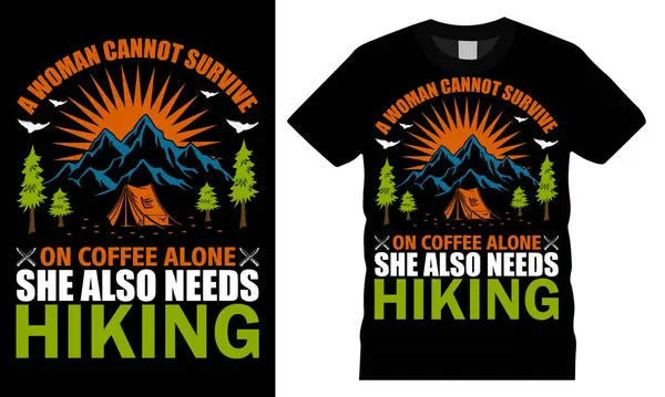 Bir kadın tek başına kahveyle hayatta kalamaz. Yürüyüşe de ihtiyacı var. Yürüyüş vektörü tipografisi renkli tişört tasarımına hazır. Kamp kuzenleri, tırmanış, yürüyüş maceraları, yürüyüş yaşam tarzı..