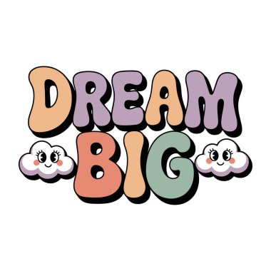 Hayal Et Büyük Retro Tişört Tasarımı