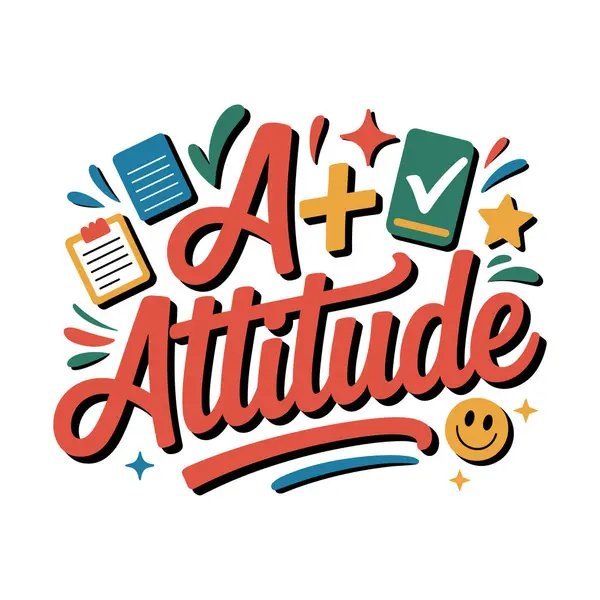 Motivasyon okulu ve öğrenci giyimi için artı tavır tişörtü tasarımı