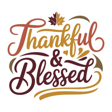 Müteşekkir ve kutsanmış el yazısı tasarımı ve sonbahar yaprağı çizimi