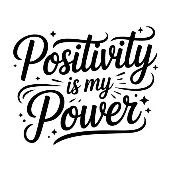 Pozitiflik benim güçlü siyah metin ilham verici vektör tasarım