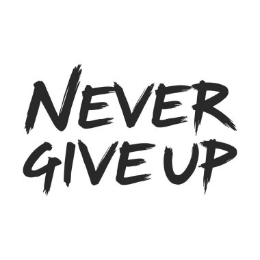 Motivasyonel vektör tipografisi 'Asla Pes Etme' cümlesini cesur bir fırça betiği tarzında içeriyor. Poster, giysi ve sosyal medya grafiklerinde tasarımları teşvik etmek için mükemmel. Bu vektör kararlılığı ve dayanıklılığı ham, el-pai ile vurguluyor.