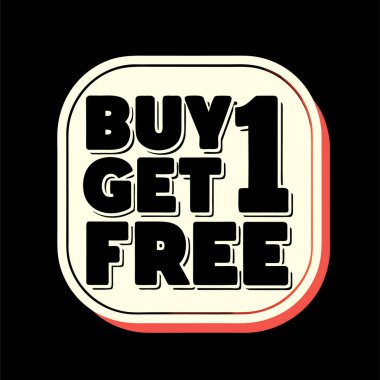 Bir tane al, bir tane bedava promosyon al..