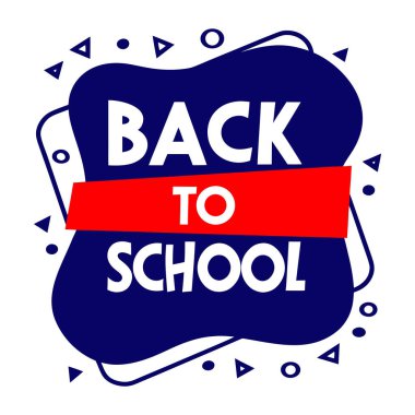 Geometrik şekilli ve kalın tipografili okul vektör tasarımına geri dön.