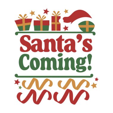 Noel Baba 'nın Hediye, Şapka ve Kutlama Dekorasyonlarıyla Gelen Tatil Vektörü Grafiği.