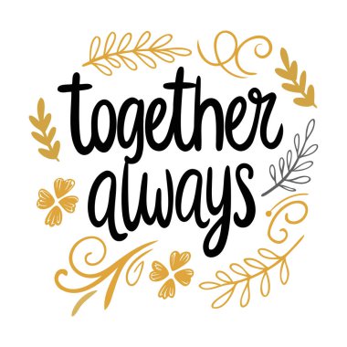 Birlikte Her Zaman El Harfleri Alıntı Vektörü Sanatı Altından Yapraklar Aile Aşkı Grafikli Bağlılık