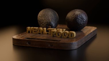 Ahşap bir tahtanın üzerinde 'Sağlıklı Yemek' yazılı iki avokadoların yakın plan 3D görüntüsü, doku, taze ürün ve tasarım temiz gıda tasarımı..